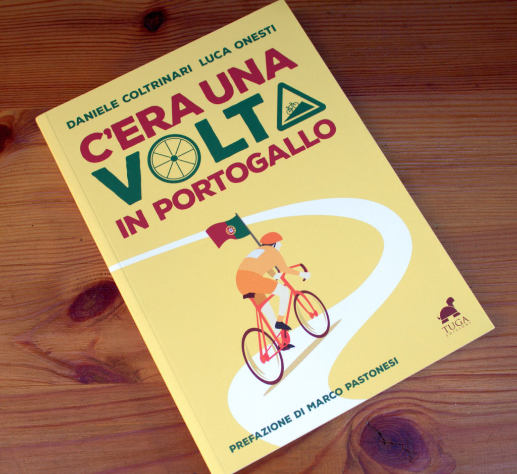 Copertina del libro "C'era una volta in Portogallo" di Daniele Coltrinari e Luca Onesti