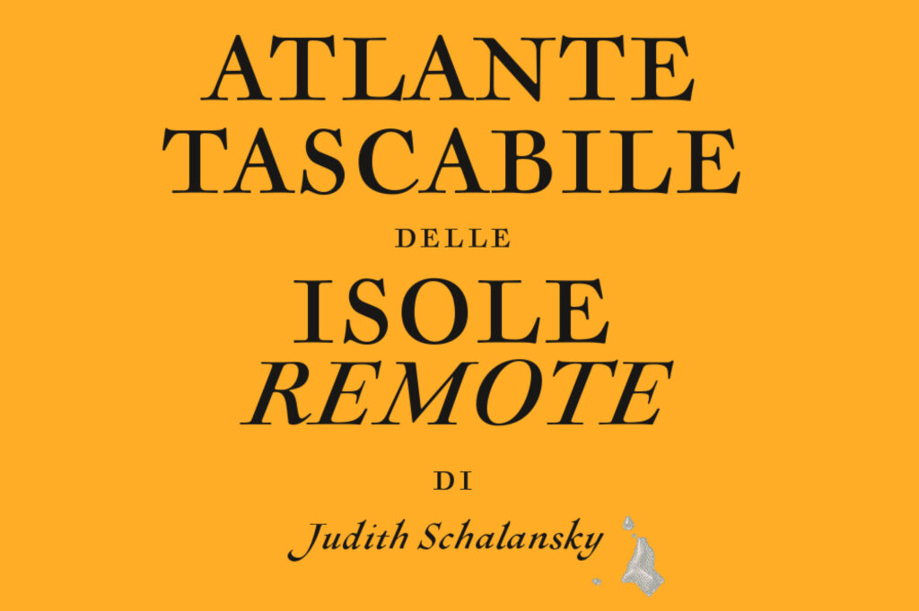 Copertina libro Atlante tascabile delle isole remote - Bompiani