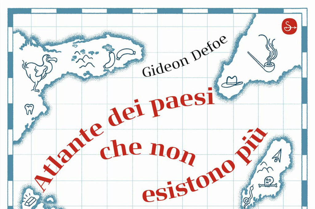 Copertina libro Atlante dei paesi che non esistono più - Il Saggiatore